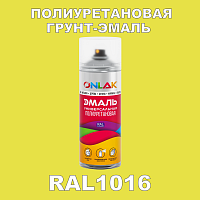 RAL1016 универсальная полиуретановая грунт-эмаль ONLAK, спрей 400мл